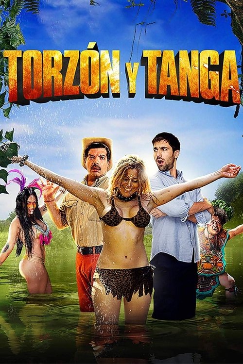 Torzón y Tanga (Mi adorable salvaje) (2017) poster