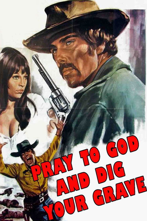 Say Your Prayers... and Dig Your Grave! (1968) poster