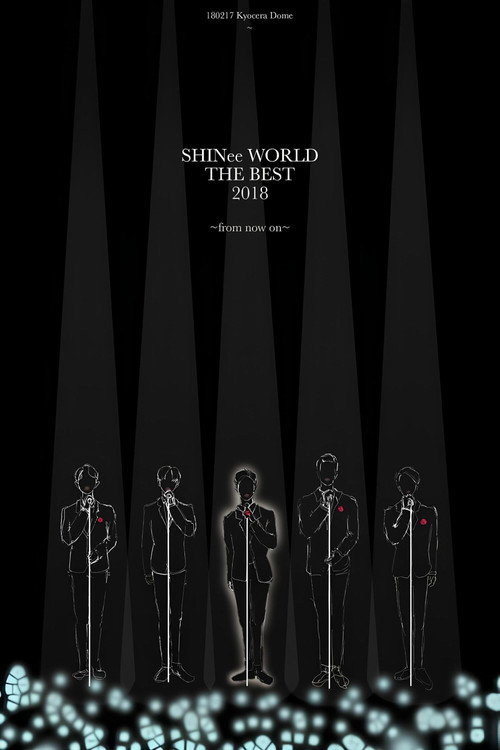 SHINee WORLD THE BEST 2018～FROM NOW ON～ (2018) poster