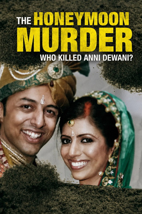 The Honeymoon Murder: Who Killed Anni Dewani? (2025) poster