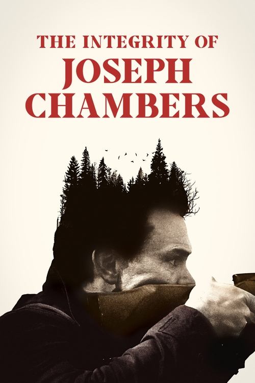 The Integrity of Joseph Chambers (2023) poster