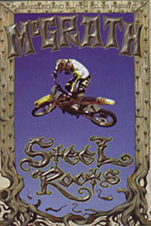 Steel Roots (1997) poster