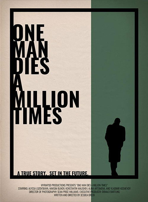 One Man Dies a Million Times (2019) poster