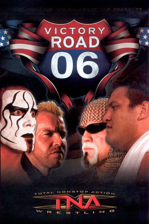 TNA Victory Road 2006 (2006) poster