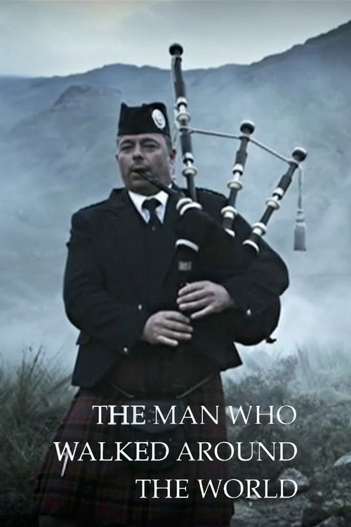 The Man Who Walked Around the World (2009) poster