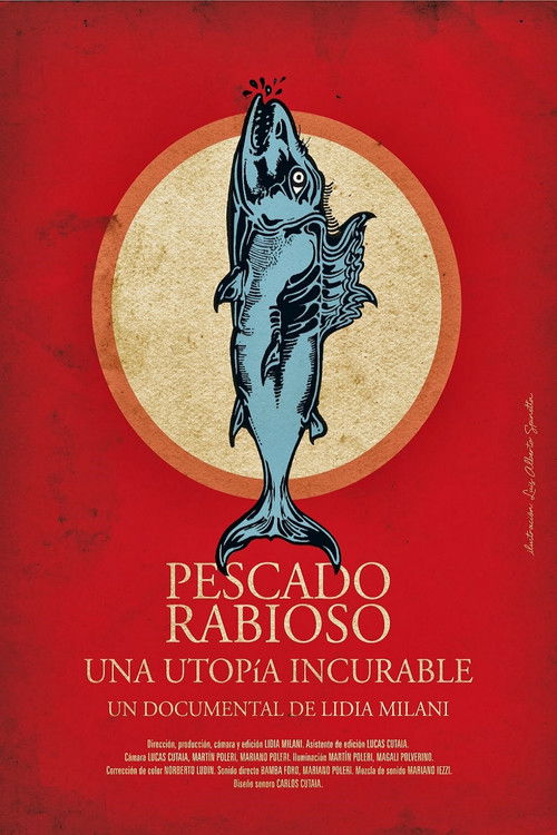 Pescado Rabioso, una utopía incurable (2012) poster