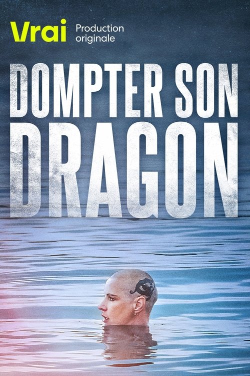 Dompter son dragon (2021) poster