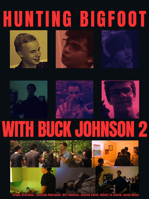 Hunting Bigfoot With Buck Johnson 2 (2024) poster