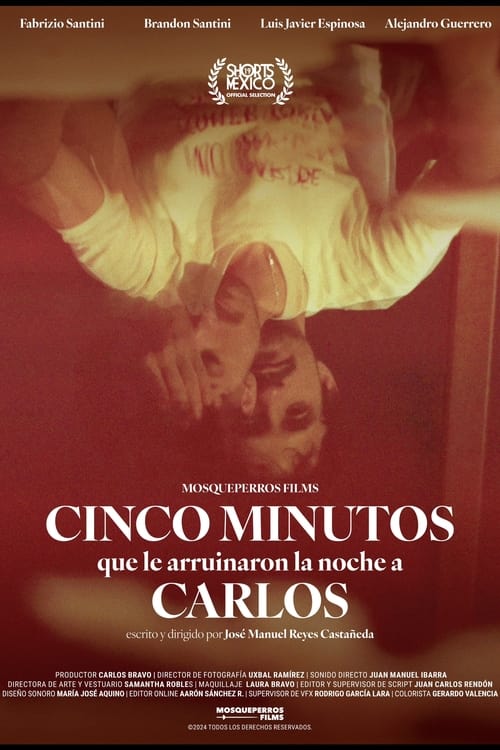 Five Minutes That Ruined Carlos’ Night (2024) poster