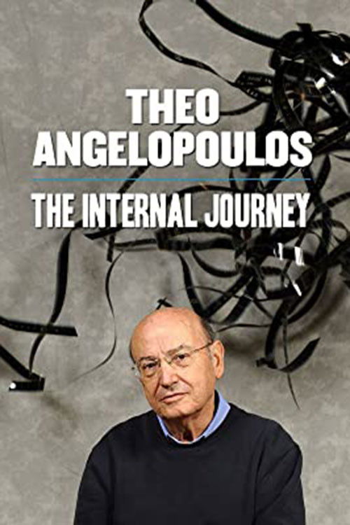 Theo Angelopoulos: The Internal Journey (2008) poster