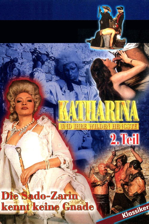 Katharina und ihre wilden Hengste, 2. Teil - Die Sado-Zarin kennt keine Gnade (1983) poster