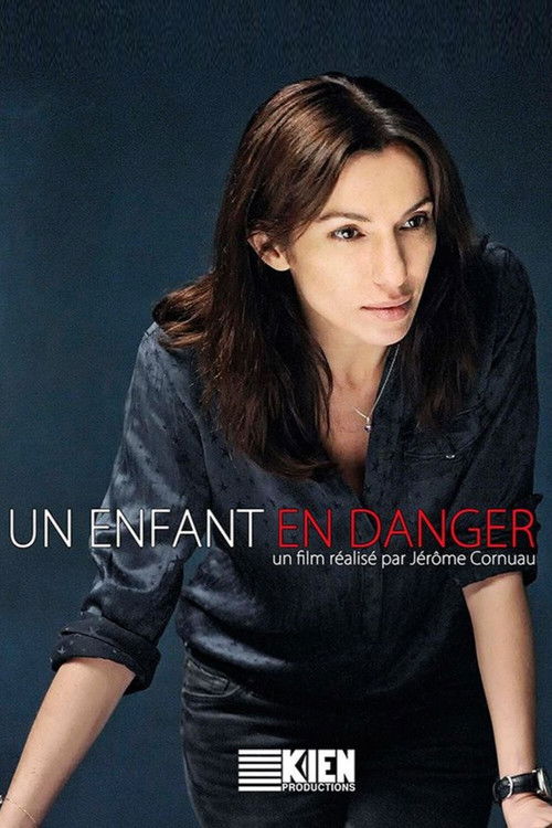 Un enfant en danger (2013) poster