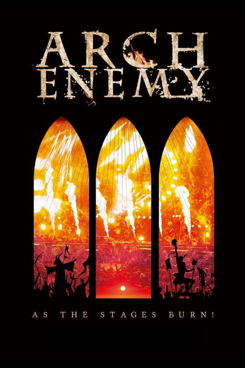 Arch Enemy - As The Stages Burn! (2017) poster