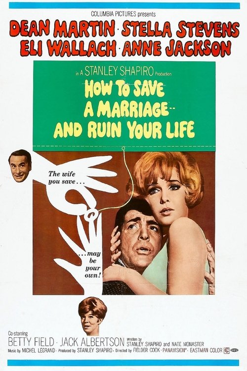 How to Save a Marriage and Ruin Your Life (1968) poster