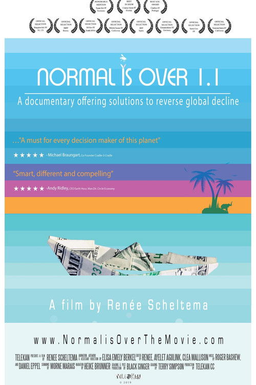 Normal Is Over: The Movie 1.1 (2019) poster