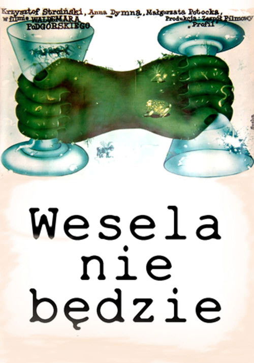 Wesela nie będzie (1978) poster