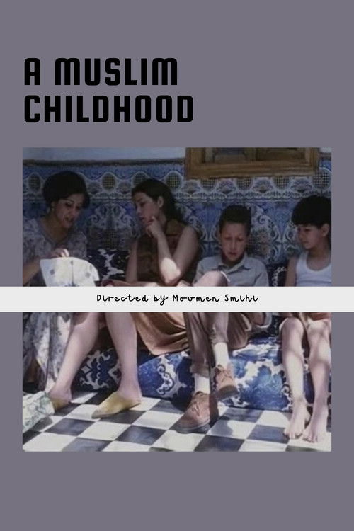 A Muslim Childhood (2005) poster