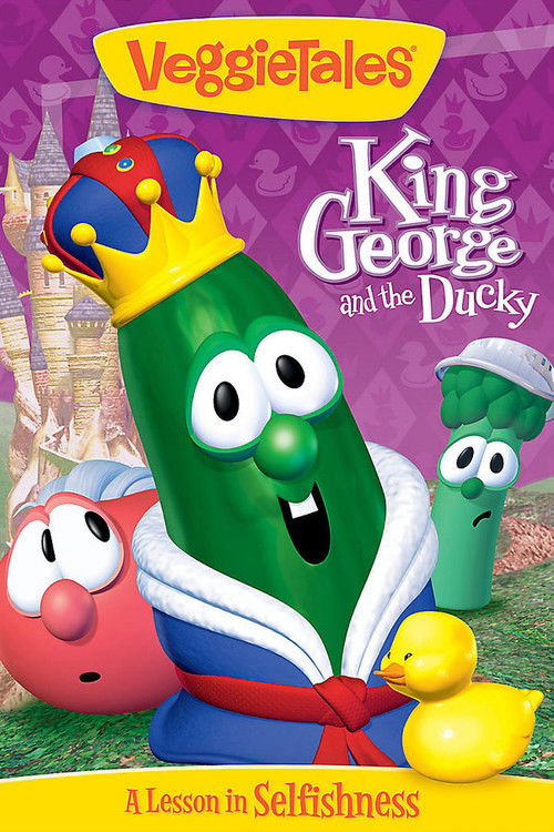 VeggieTales: King George and the Ducky (2000) poster