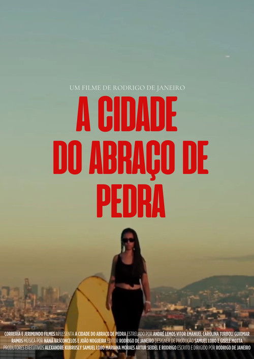 A Cidade do Abraço de Pedra (2017) poster
