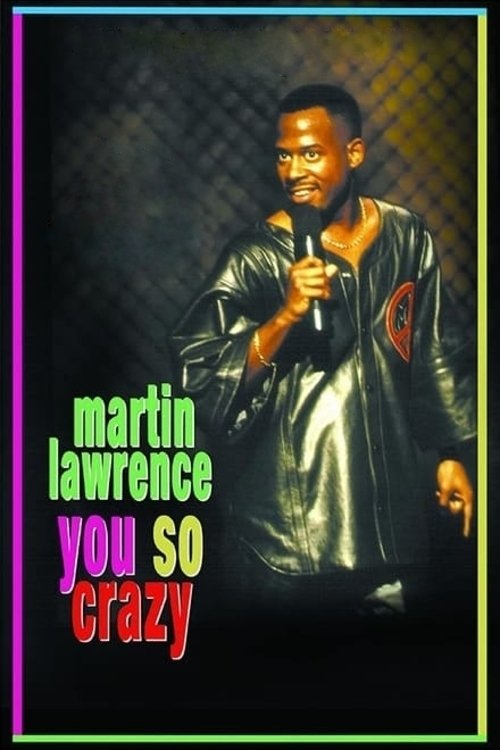 Martin Lawrence: You So Crazy (1994) poster