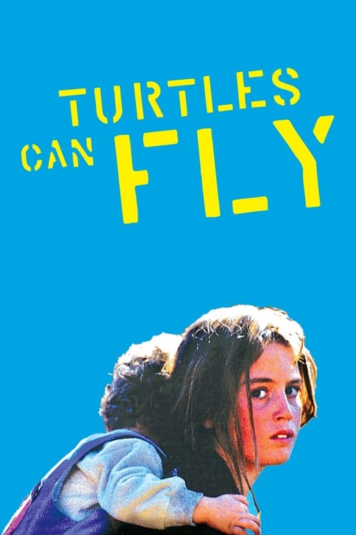 Turtles Can Fly (2004) poster