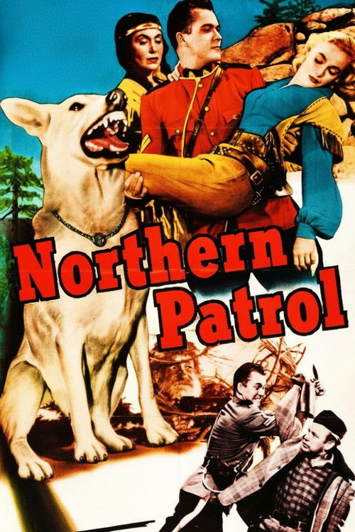 Northern Patrol (1953) poster
