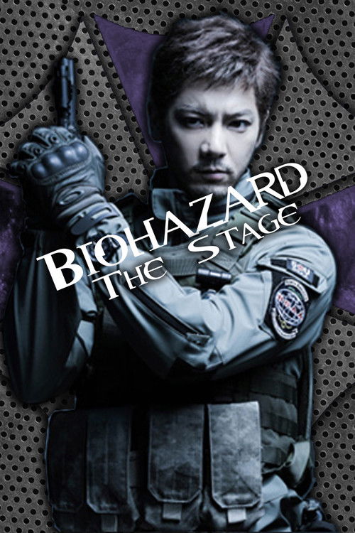 Biohazard: The Stage (2015) poster