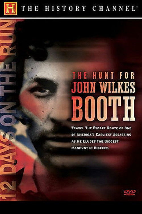 The Hunt for John Wilkes Booth (2007) poster