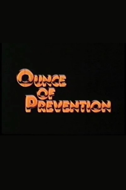 Ounce of Prevention (1982) poster