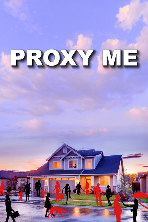 Proxy Me (2025) poster