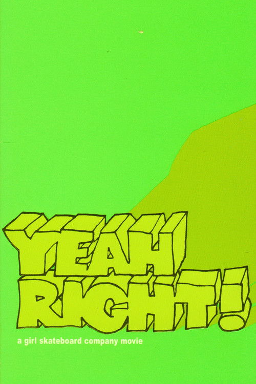 Yeah Right! (2003) poster