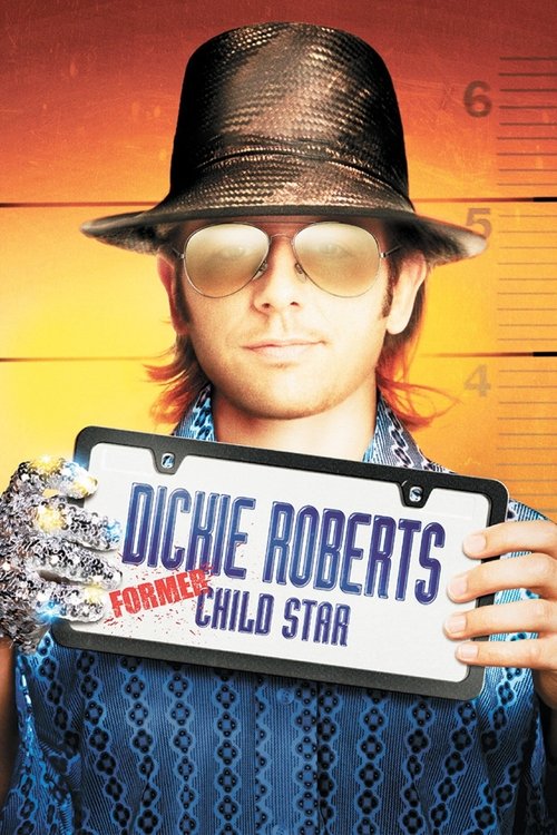 Dickie Roberts: Former Child Star (2003) poster