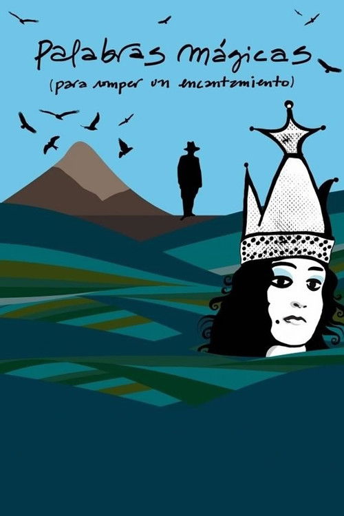 Magic Words (to Break a Spell) (2012) poster