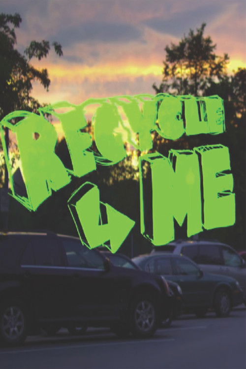 Recycle Me (2011) poster