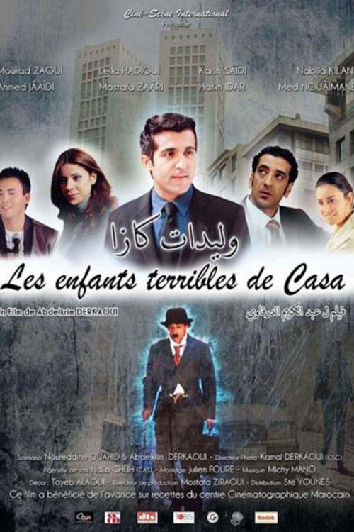 Les Enfants Terribles de Casablanca (2010) poster