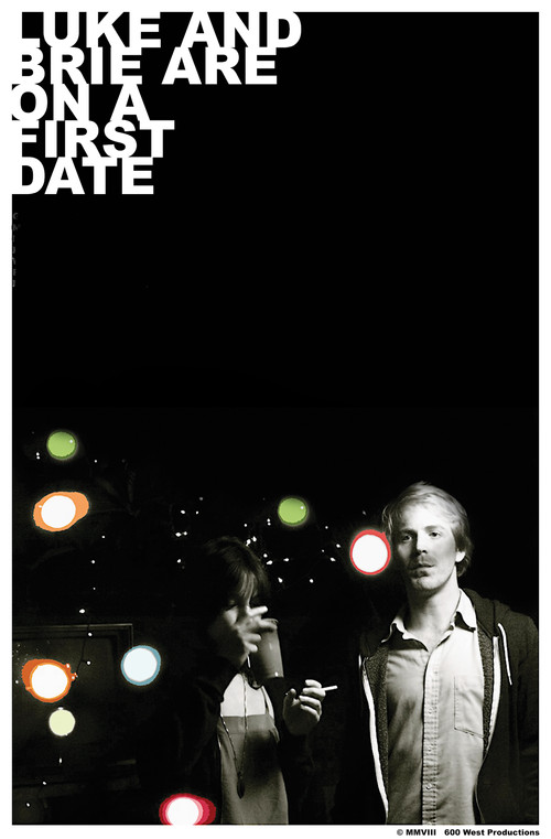 Luke and Brie Are on a First Date (2008) poster