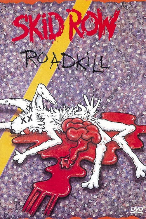 Skid Row | Roadkill (1993) poster