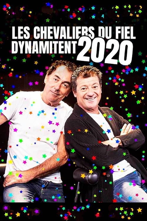 Les Chevaliers du fiel dynamitent 2020 (2020) poster