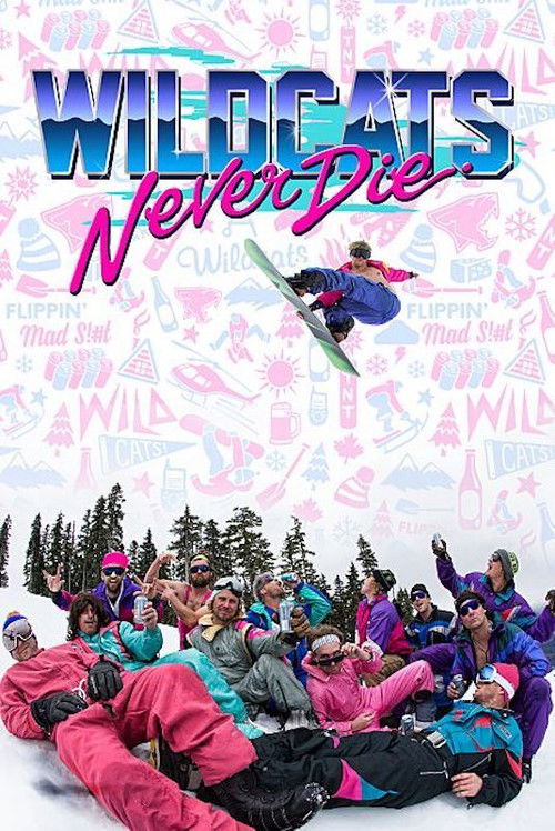 Wildcats Never Die (2016) poster