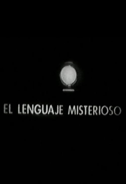 El lenguaje misterioso (1984) poster