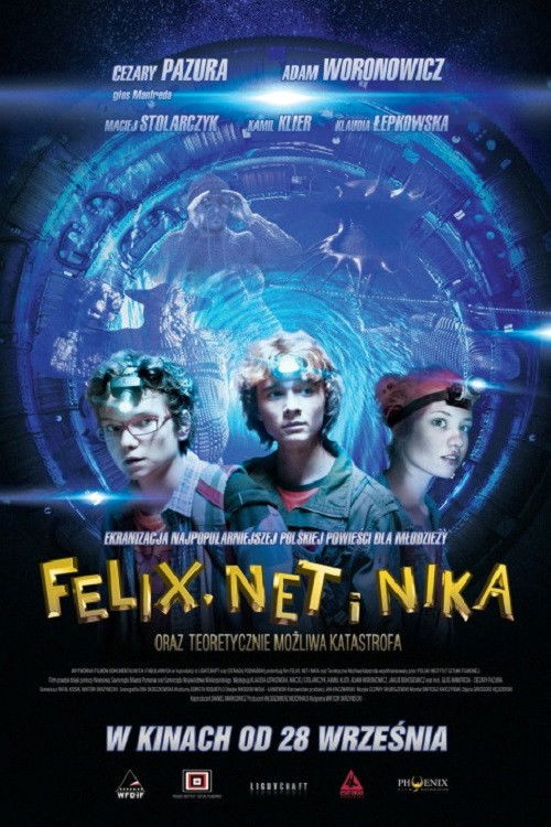 Felix, Net i Nika oraz teoretycznie możliwa katastrofa (2012) poster