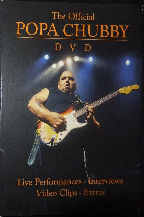 The Official Popa Chubby (2002) poster