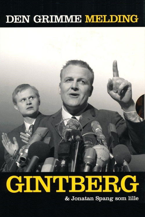 Gintberg og Spang: Den Grimme Melding (2005) poster