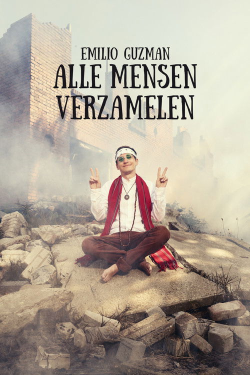 Emilio Guzman: Alle Mensen Verzamelen (2017) poster
