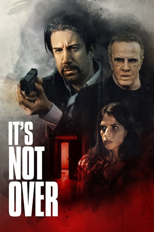 It's Not Over (2022) poster