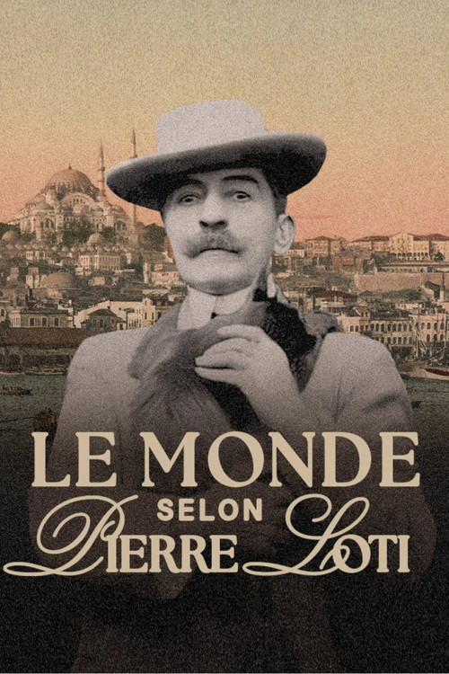 Le monde selon Pierre Loti (2025) poster