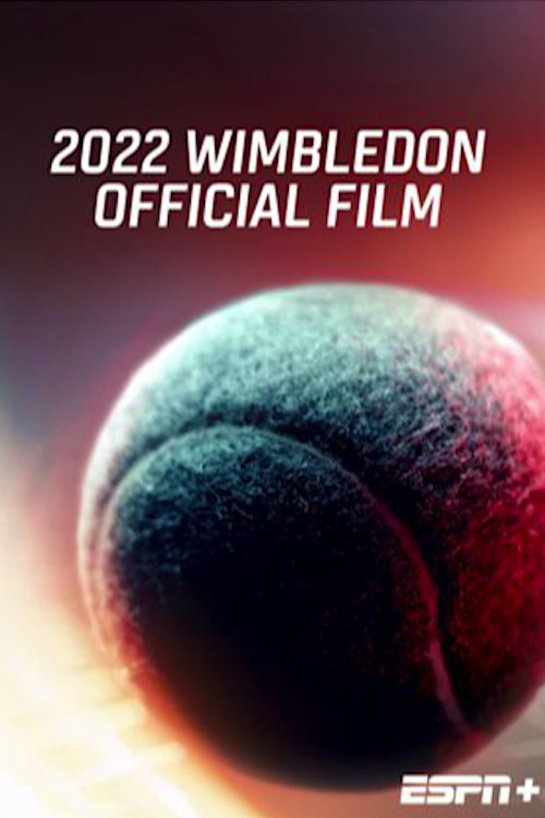 2022 Wimbledon Official Film (2023) poster