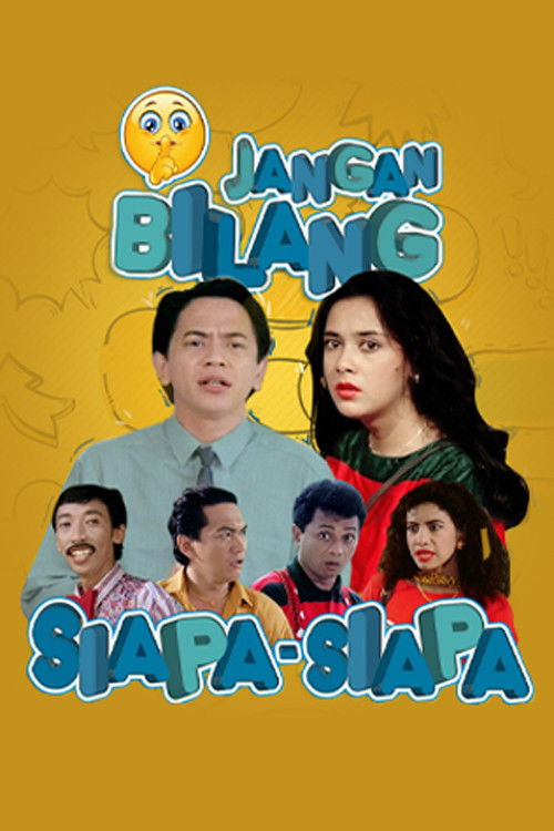 Jangan Bilang Siapa-siapa (1990) poster