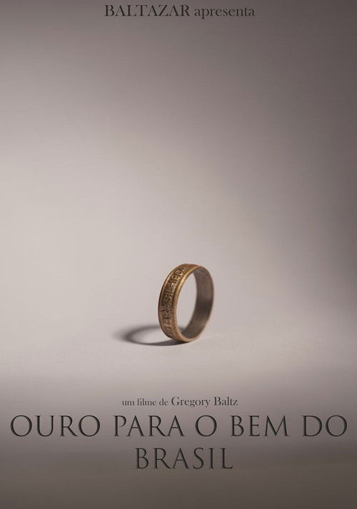 Ouro para o Bem do Brasil (2020) poster