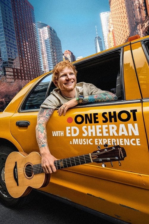 ONE SHOT with Ed Sheeran (2025) poster